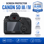 Canon 5D Mark III / 5D Mark IV Screen Protector – 9H Tempered Glass LCD Guard